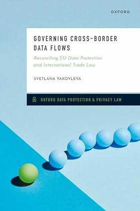 Governing Cross-Border Data Flows: Reconciling EU Data Protection and International Trade Law - Orginal Pdf